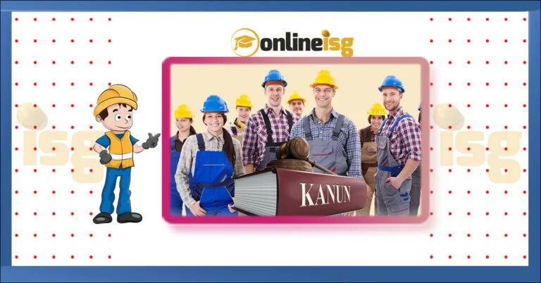 İş Sağlığı ve Güvenliği Kanunu