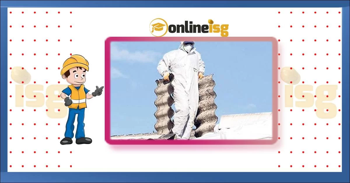 Asbestle Çalışmalarda Sağlık ve Güvenlik Önlemleri Hakkında Yönetmelik