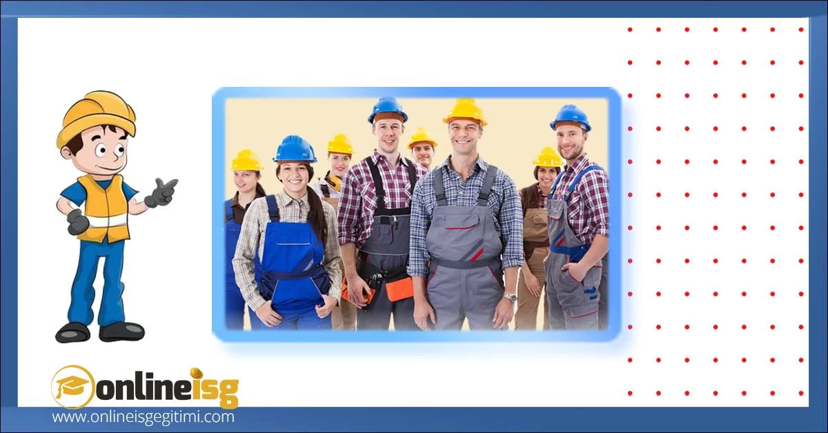 Temel İş Sağlığı ve Güvenliği Eğitimi